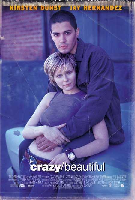 فيلم Crazy Beautiful 2001 مترجم