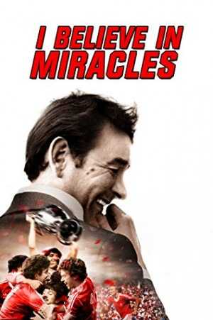 فيلم I Believe In Miracles 2015 مترجم