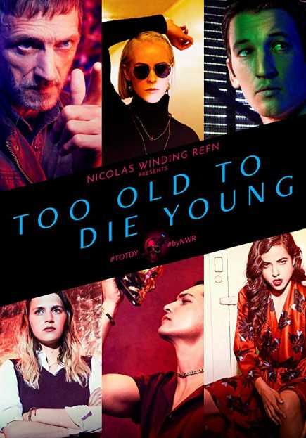 مسلسل Too Old to Die Young الموسم الاول الحلقة 8