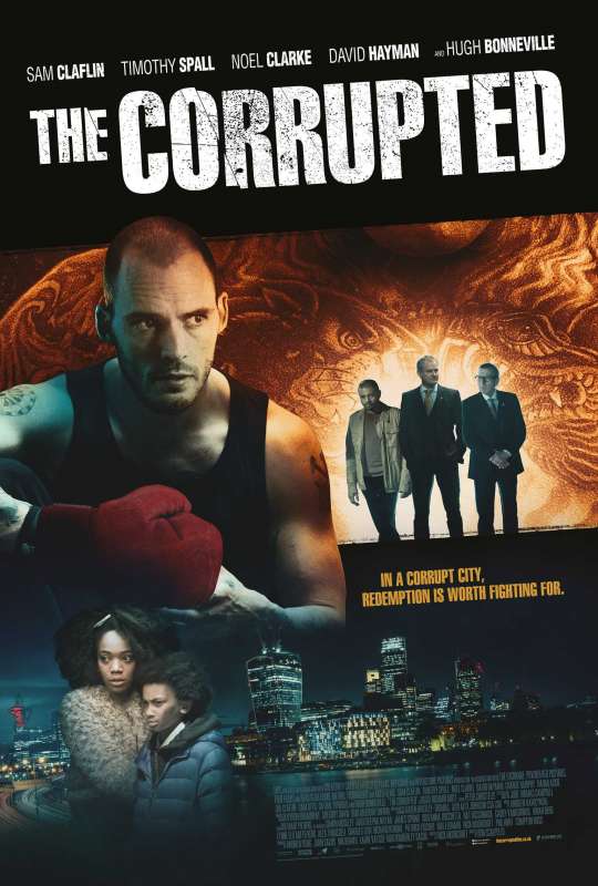 فيلم The Corrupted 2019 مترجم اون لاين