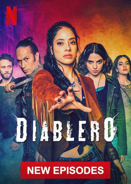 مسلسل Diablero الموسم الثاني الحلقة 6 والاخيرة