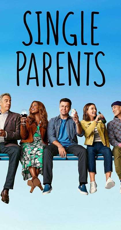 مسلسل Single Parents الموسم الثاني الحلقة 16