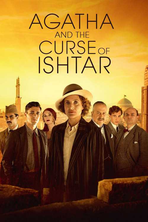 فيلم Agatha and the Curse of Ishtar 2019 مترجم اون لاين