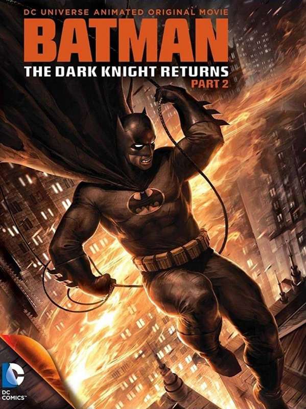 فيلم 2013 Batman: The Dark Knight Returns, Part 2 مترجم اون لاين