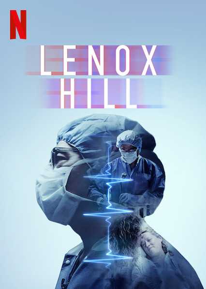 مسلسل Lenox Hill الموسم الاول الحلقة 8 والاخيرة