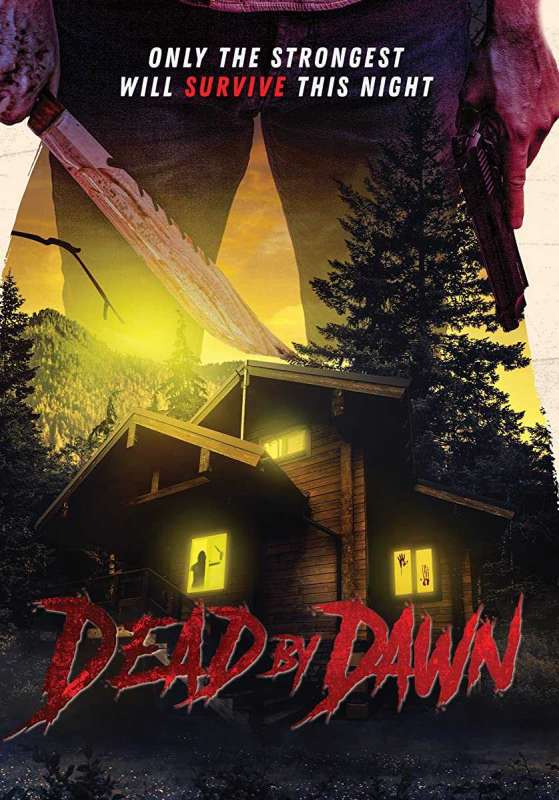 فيلم Dead by Dawn 2020 مترجم اون لاين