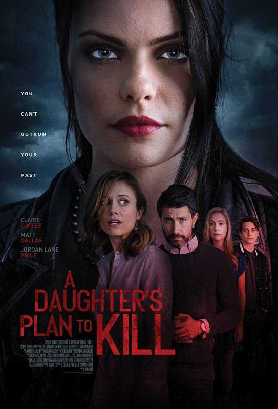 فيلم A Daughter’s Plan to Kill 2019 مترجم اون لاين