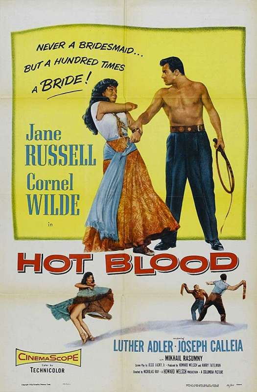 فيلم Hot Blood 1956 مترجم اون لاين