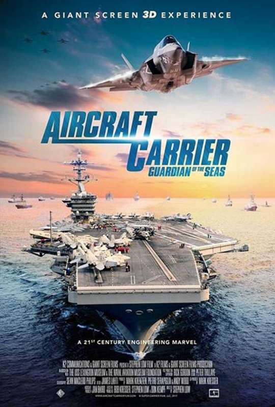 فيلم Aircraft Carrier: Guardian of the Seas 2016 مترجم اون لاين