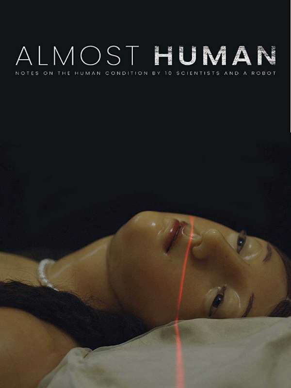 فيلم Almost Human 2019 مترجم اون لاين