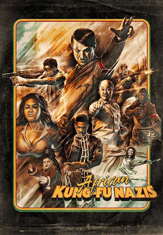 فيلم African Kung-Fu Nazis 2019 مترجم اون لاين