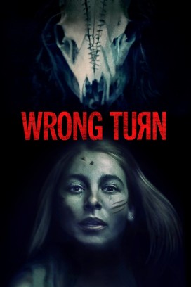 فيلم Wrong Turn 2021 مترجم اون لاين