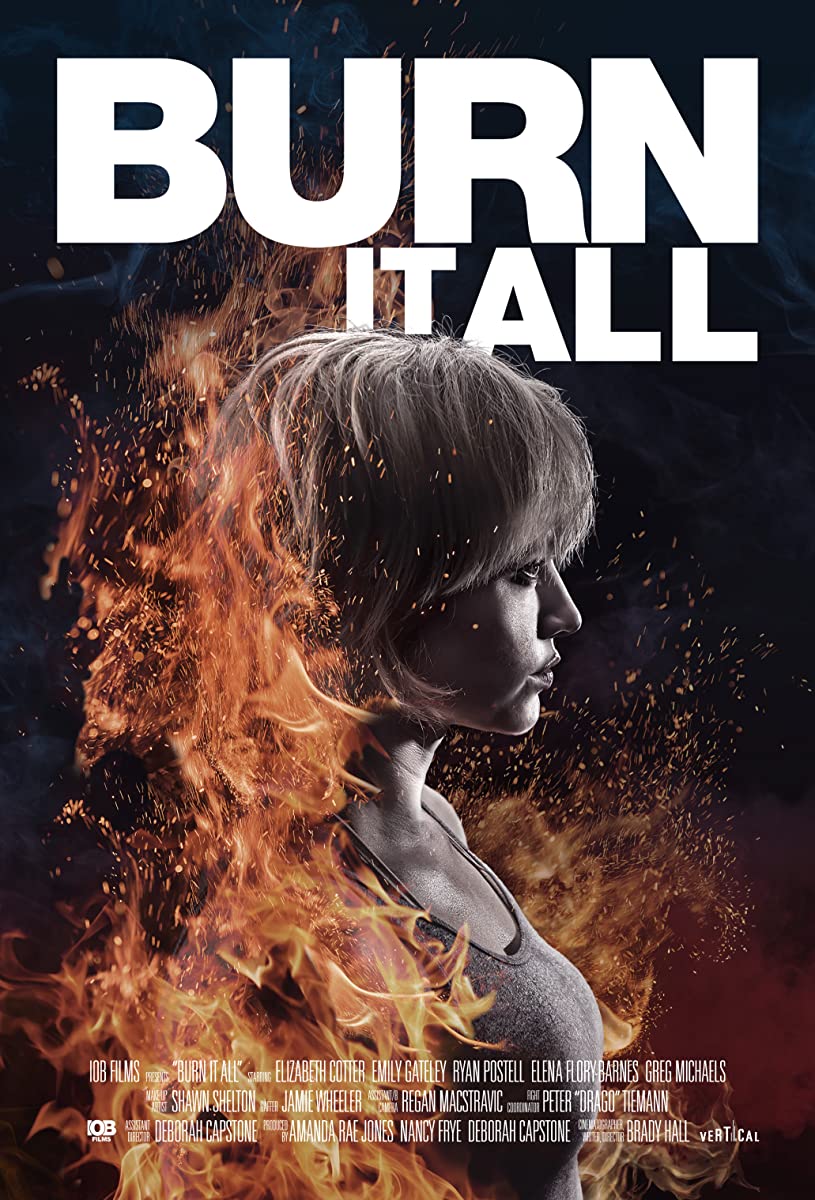 فيلم Burn It All 2021 مترجم اون لاين