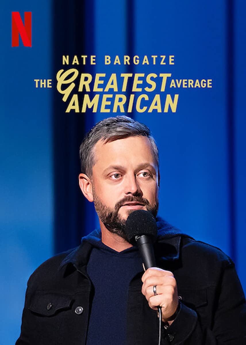 عرض Nate Bargatze: The Greatest Average American 2021 مترجم اون لاين