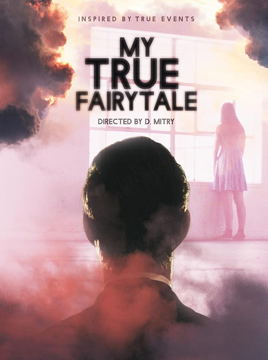 فيلم My True Fairytale 2021 مترجم اون لاين