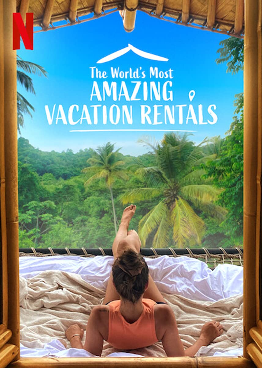 برنامج The World’s Most Amazing Vacation Rentals  الموسم الاول الحلقة 4