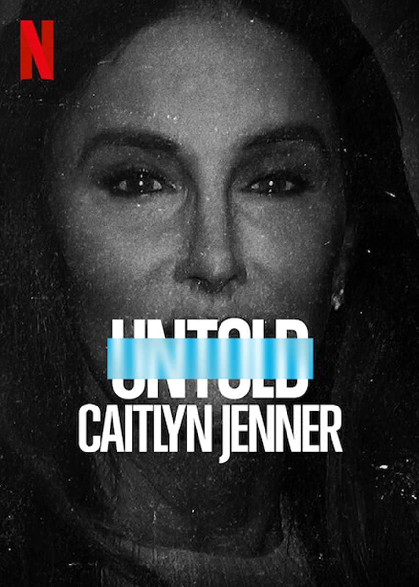 فيلم Untold: Caitlyn Jenner 2021 مترجم اون لاين