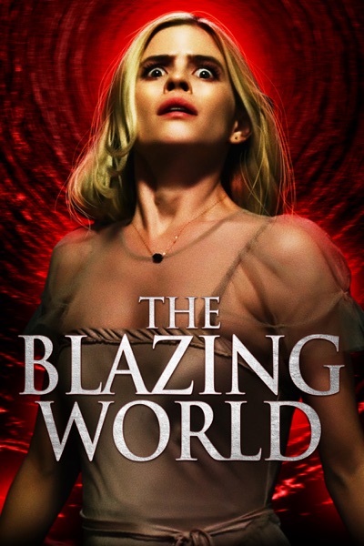 فيلم The Blazing World 2021 مترجم اون لاين