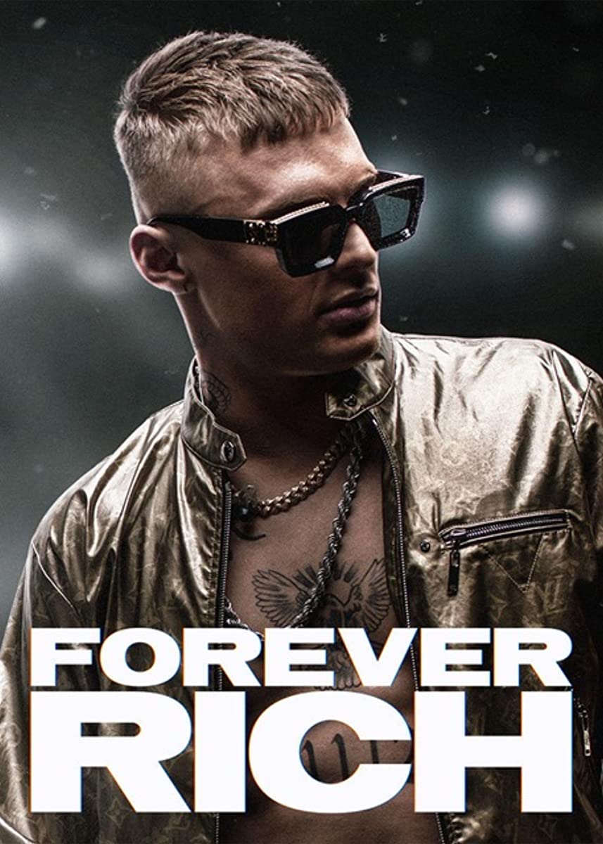 فيلم Forever Rich 2021 مترجم اون لاين