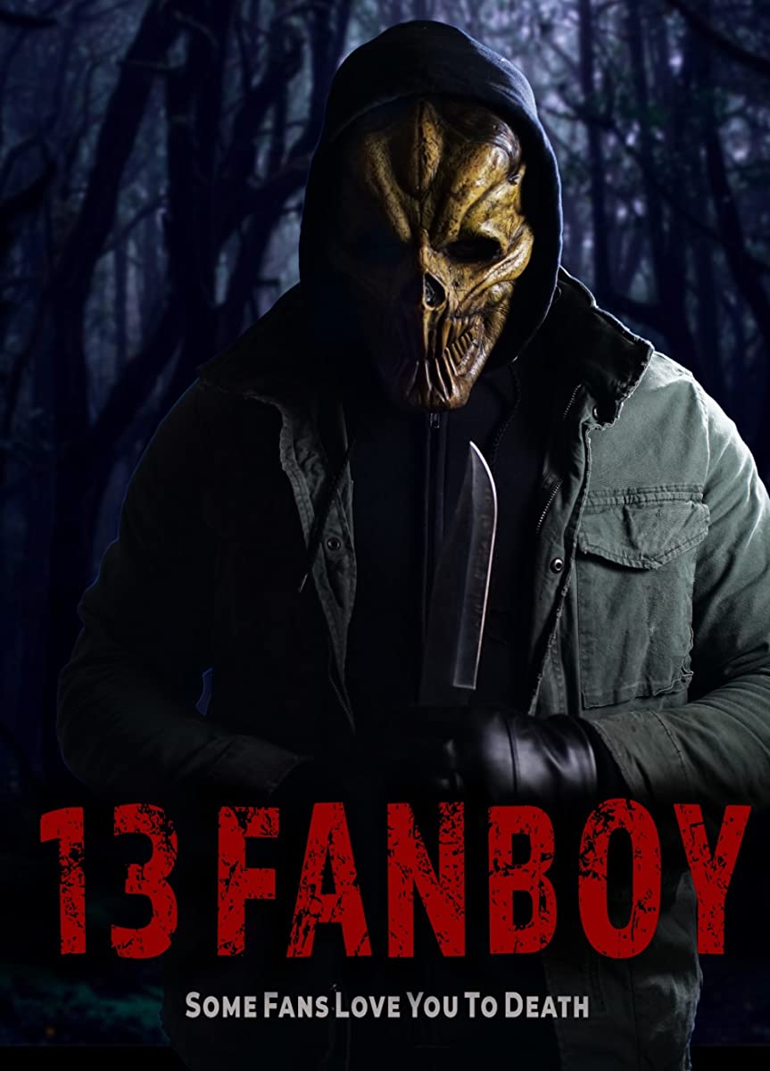 فيلم 13 Fanboy 2021 مترجم اون لاين