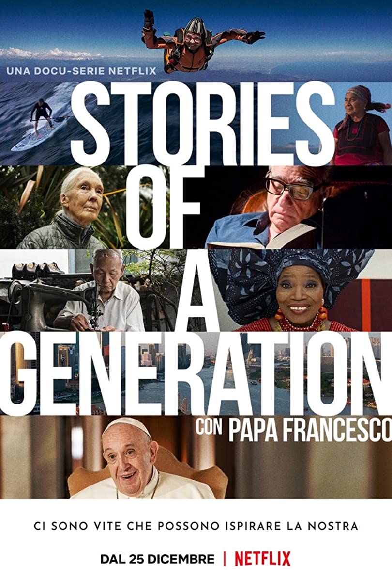 مسلسل Stories of a Generation – with Pope Francis الموسم الاول الحلقة 3