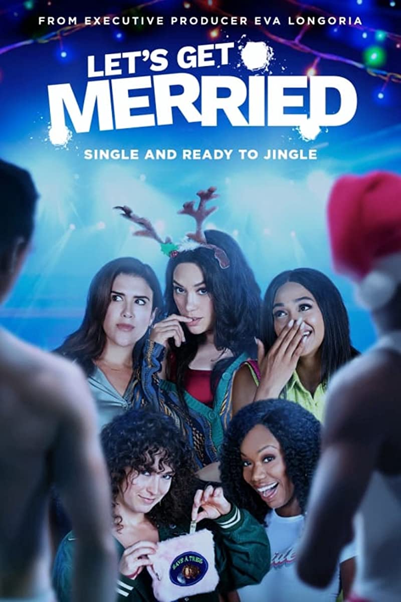 فيلم Let’s Get Merried 2021 مترجم اون لاين