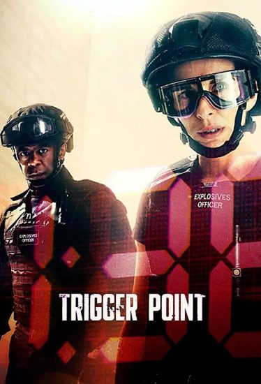 مسلسل Trigger Point الموسم الاول الحلقة 6 والاخيرة