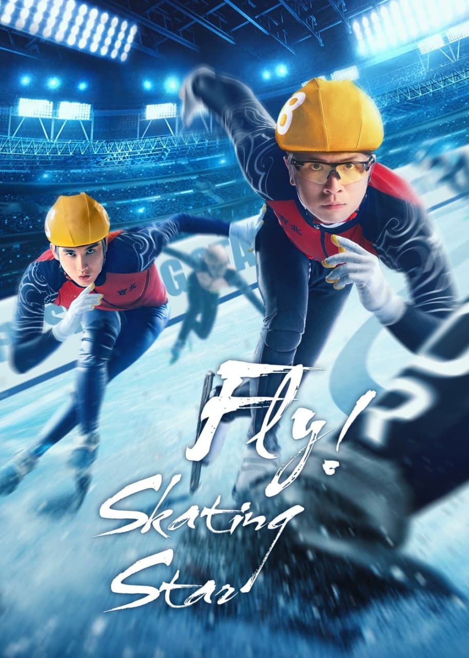 فيلم Fly, Skating Star 2022 مترجم اون لاين