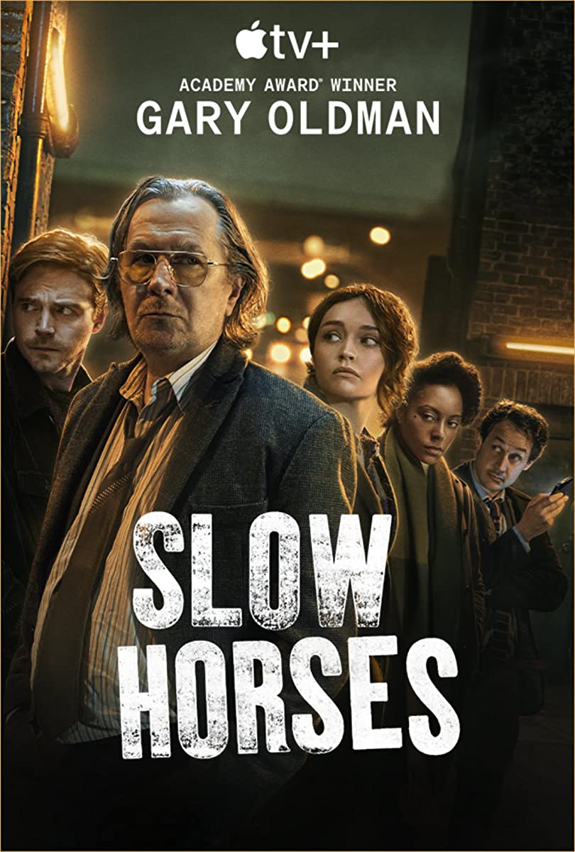 مسلسل Slow Horses الموسم الاول الحلقة 6 والاخيرة