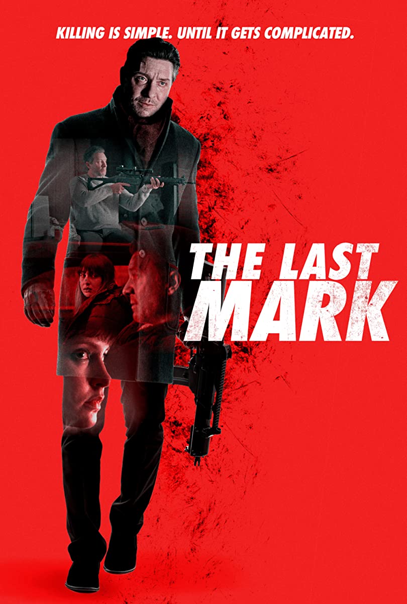 فيلم The Last Mark 2022 مترجم اون لاين