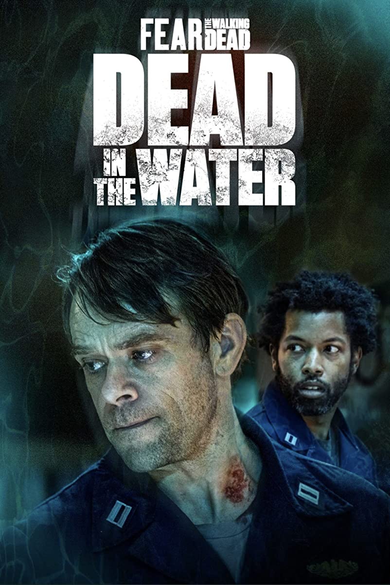 مسلسل Fear the Walking Dead: Dead in the Water الموسم الاول الحلقة 1