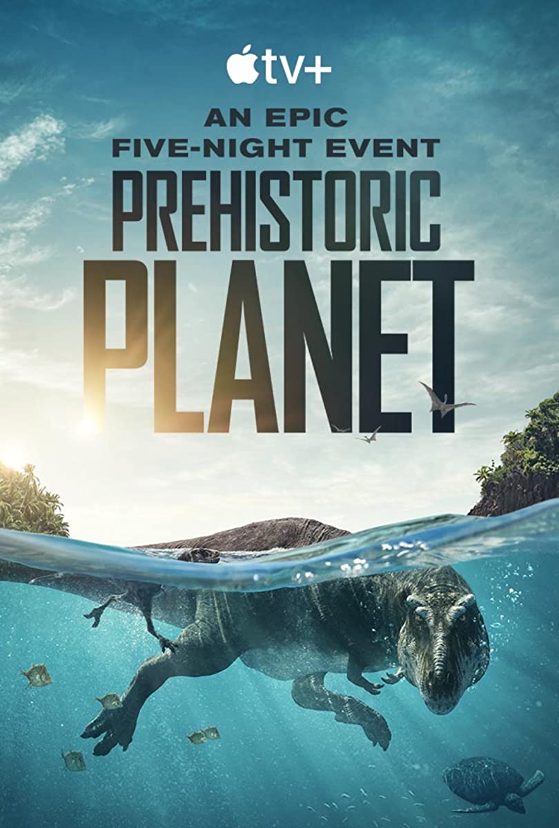 مسلسل Prehistoric Planet الموسم الاول الحلقة 1