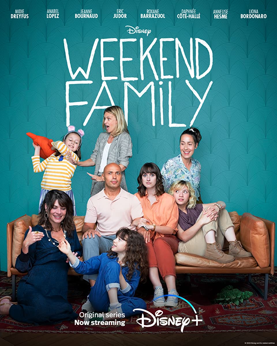 مسلسل Week-end Family الموسم الاول الحلقة 7