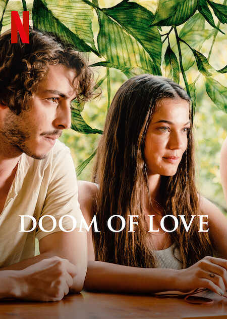 فيلم قيامة الحب Doom of Love 2022 مترجم اون لاين