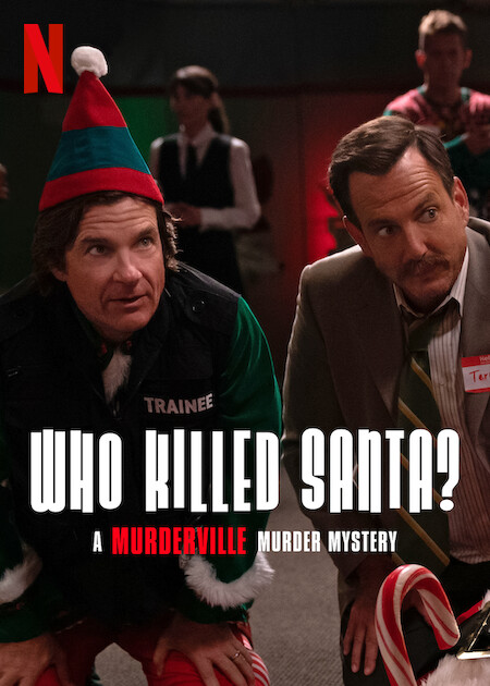 فيلم Who Killed Santa? A Murderville Murder Mystery 2022 مترجم اون لاين