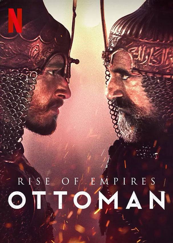 مسلسل Rise of Empires: Ottoman الموسم الثاني الحلقة 6 والاخيرة