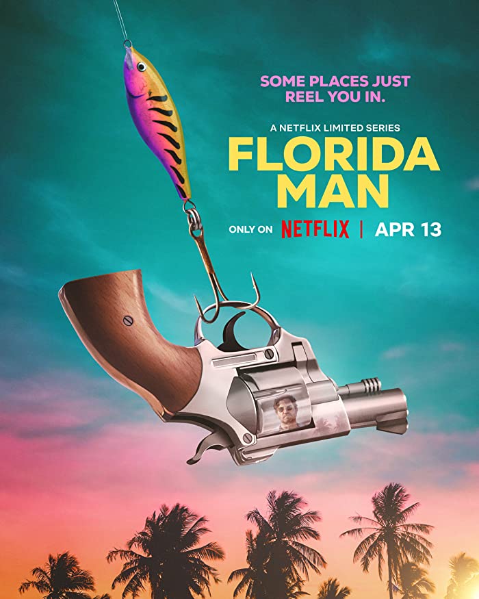 مسلسل Florida Man الموسم الاول الحلقة 1