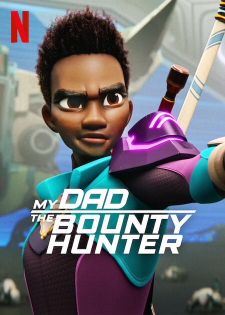 مسلسل My Dad the Bounty Hunter الموسم الثاني الحلقة 1