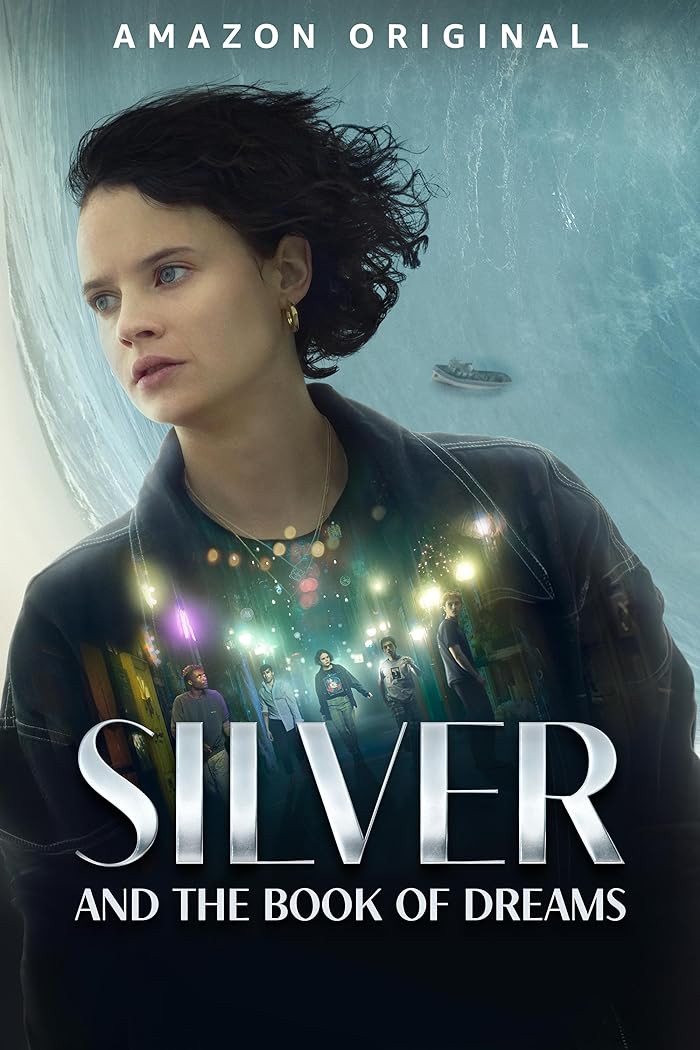 فيلم Silver and the Book of Dreams 2023 مترجم اون لاين