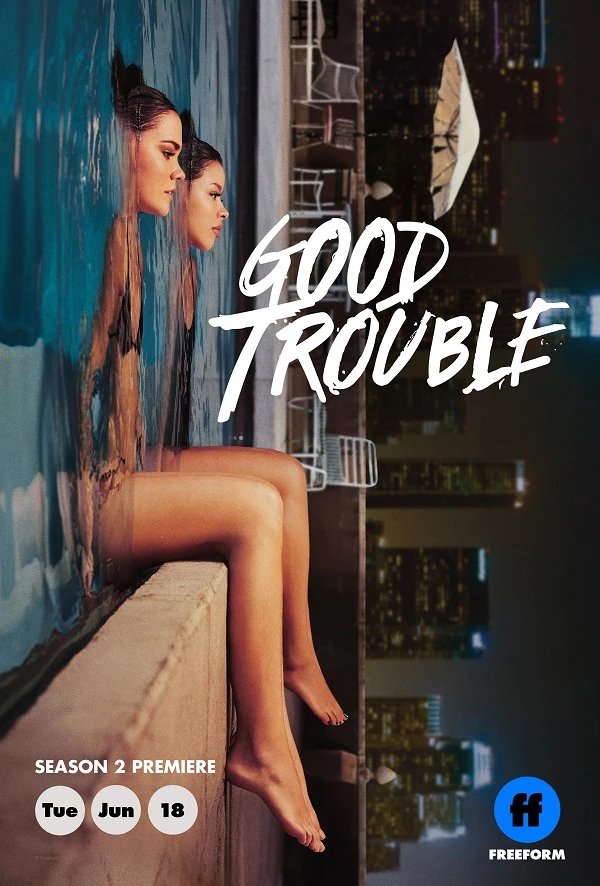 مسلسل Good Trouble الموسم الثاني الحلقة 2