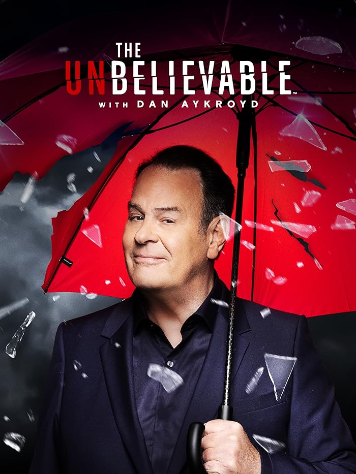 مسلسل The Unbelieveable with Dan Aykroyd الموسم الاول الحلقة 4