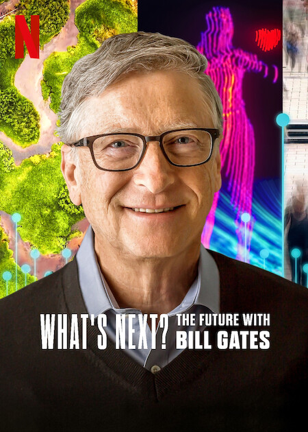 مسلسل What’s Next: The Future with Bill Gates الموسم الاول الحلقة 3